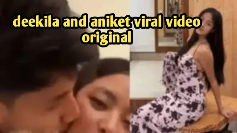 deekila and aniket viral video original